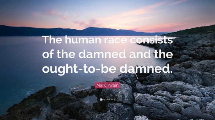 Mark twain the damned human race