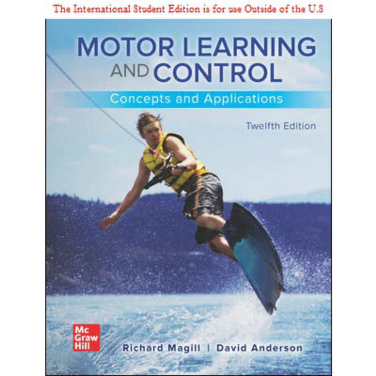 Motor learning and control concepts and applications 12th edition